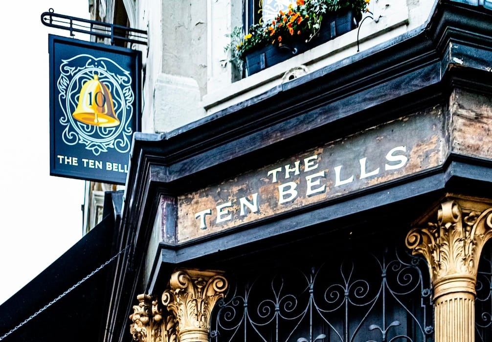 The Ten Bells Pub: London's Most Infamous Jack the Ripper Connection
